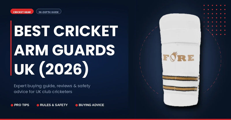 Best Cricket Arm Guards UK (2026): How to Choose & Where to Buy Online