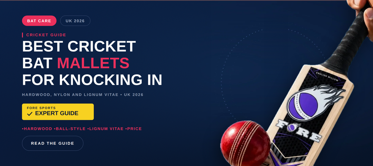 Best Cricket Bat Mallets for Knocking In
